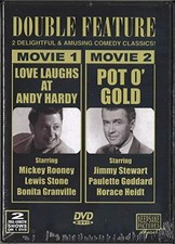 LOVE LAUGHS AT ANDY HARDY & POT O GOLD - Double Feature DVD