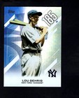 2026 Topps Series 2 Lou Gehrig Base (RAW)