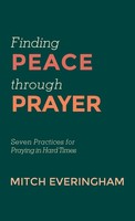 Mitch Everingham | Finding Peace Through Prayer | Buch | Englisch (2022)