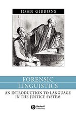 Forensic Linguistics: An Introduction t... by Gibbons, John Paperback / softback