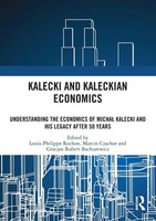 Kalecki And Kaleckian Economics | Louis-Philippe Rochon (U. A.) | Taschenbuch