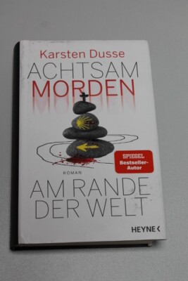 Achtsam Morden - Am Rande der Welt - Karsten Dusse Heyne 2021 Krimi Hardcover