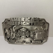 AMERICA'S FIRE FIGHTER Ever Ready, Ever Willing Vintage Belt Buckle