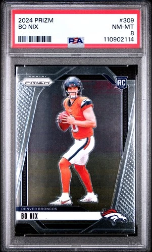 2024 PANINI PRIZM #309 BO NIX ROOKIE RC PSA 8