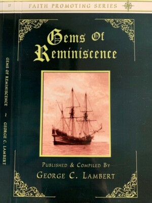 Gems of Reminiscence by George Lambert (Reprint 1915, New, Paperback)