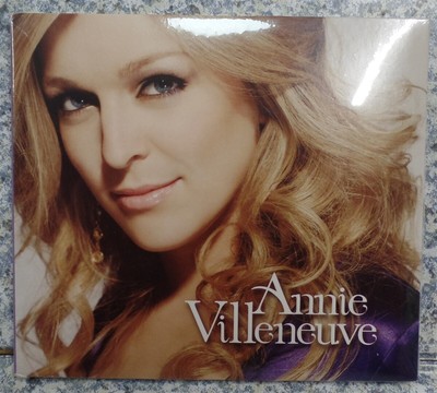 CD Annie Villeneuve by Annie Villeneuve 2009 NEW SEALED