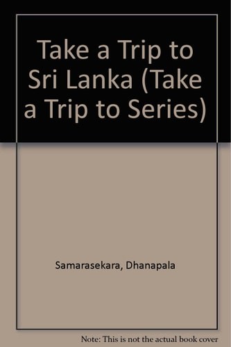 Take a Trip to Sri Lanka (Take a Trip to Series) by , Acceptable Book