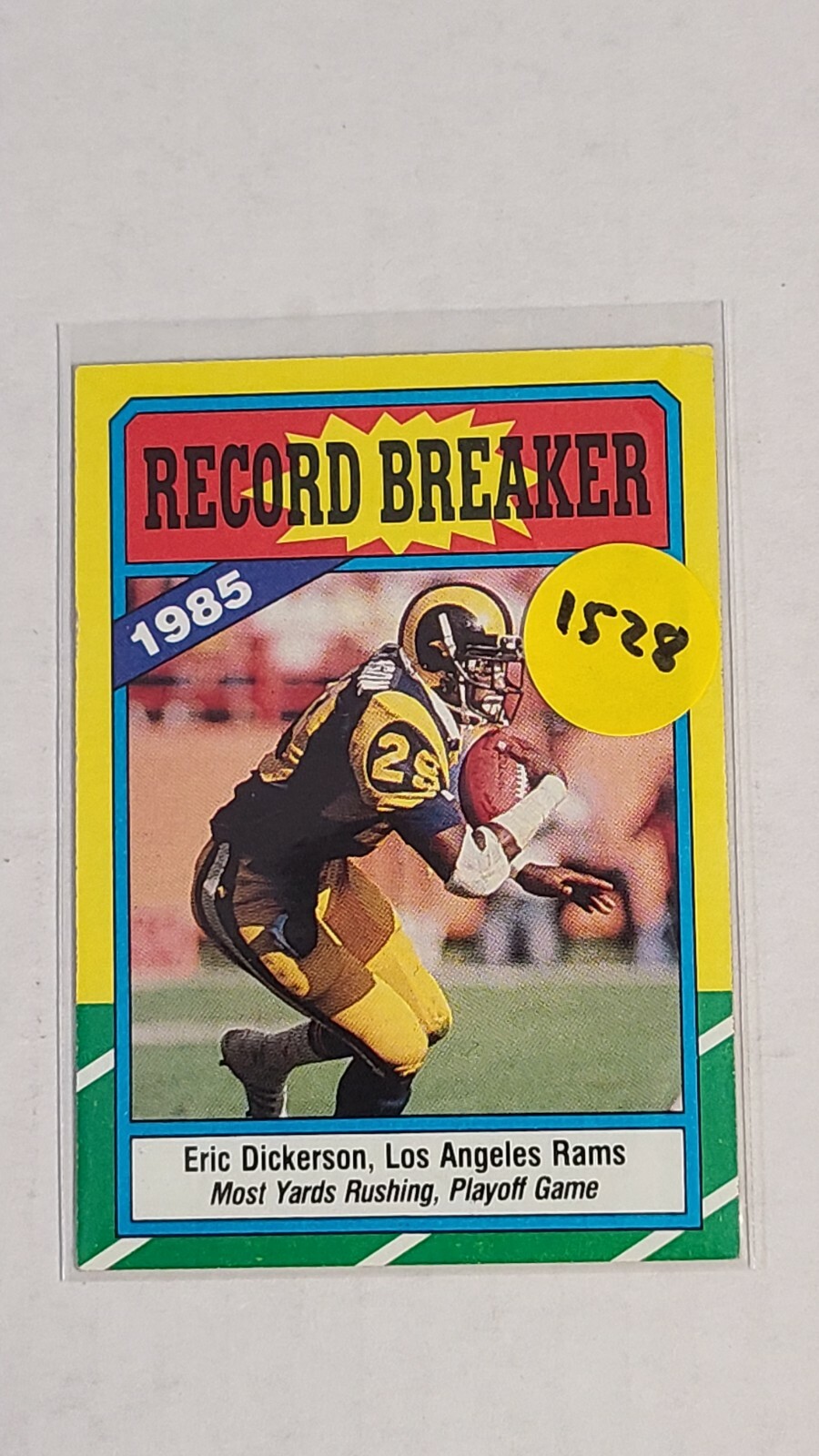 1986 Topps High Grade Set Break Eric Dickerson Record Breakers #2 HOF LEGEND