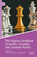 The Palgrave Handbook Of Gender, Sexuality, And Canadian Politics Joanna Everitt
