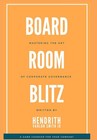 Board Room Blitz Mastering the Art of Corporate Governance Hardcover