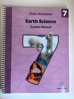 Oak Meadow Grade 7 Earth Science Teacher Manual