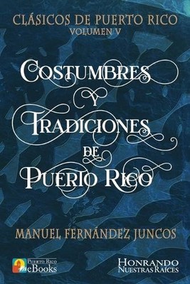Manuel Fernández J Costumbres y Tradiciones de Puerto (Taschenbuch) (US IMPORT)