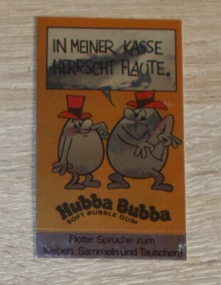 Alter Aufkleber | Sticker Hubba Bubba Flotte Sprüche - In Kasse herrscht Flaute