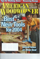 American Woodworker Magazine November 2003 Issue No. 104