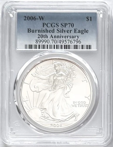 2006 W BURNISHED SILVER EAGLE W MINT MARK FROM 20TH ANNIVERSARY SET PCGS MS70
