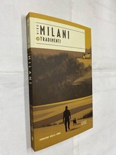 TRADIMENTI - MINO MILANI - CORRIERE DELLA SERA - 2014