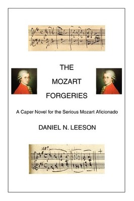 The Mozart Forgeries - Daniel N Leeson - Good - See condition notes