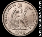 1890 Seated Liberty Dime- Scarce Better Date- No Reserve #J9101