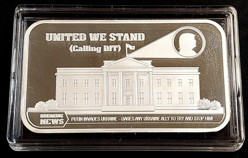 United We Stand (Calling DJT) Putin Invades Ukraine, One Tr Oz .999 Silver Bar! - Picture 6 of 6