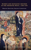 Julie Hotchin | Women And Monastic Reform In The Medieval West, C. 1000 - 1500