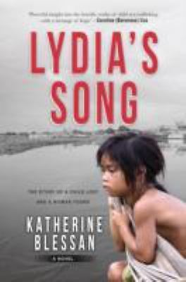 Lydia's Song : The Story of a Child Lost and a Woman Found by Katherine ...