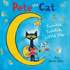 Pete the Cat: Twinkle, Twinkle, Little Star - 006238161X, board book, James Dean