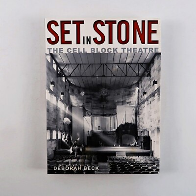 Set In Stone, The Cell Block Theatre by Deborah Beck