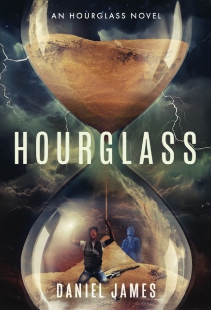 Hourglass by Daniel James (Paperback Book)