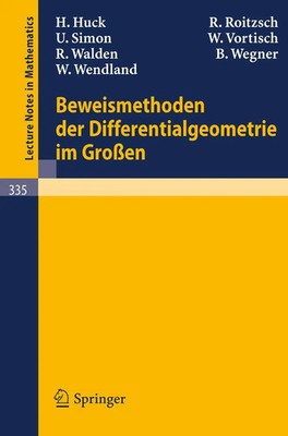 Beweismethoden der Differentialgeometrie im Großen | H. Huck (u. a.) | Buch