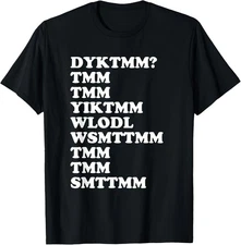 Do You Know The Muffin DYKTMM Nostalgic Saying Quote Unisex T-Shirt