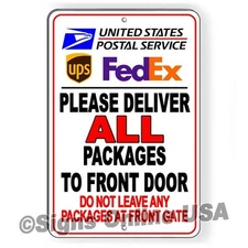 Deliver Packages Front Door Do Not Leave Packages Front Gate 8" x 12" Sign SI120