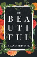 Shanna Mcintyre | The Beautiful | Taschenbuch | Englisch (2020)