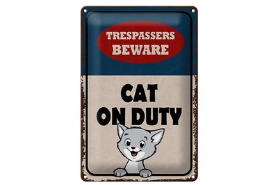 Schild Blech 20x30cm - Made in Germany - Spruch trespassers beware cat on duty M