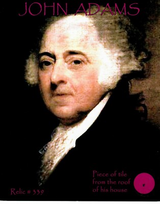  John Adams'' Piece Of Tile From His Roof Encapsulated COA