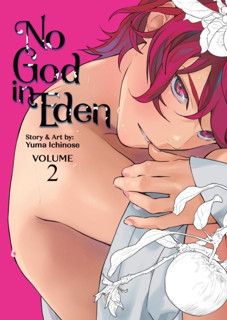 No God in Eden Vol. 2 by Yuma Ichinose (Paperback Book)