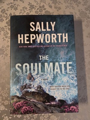 The Soulmate by Sally Hepworth Fiction Hardcover St. Martin's Press 2023