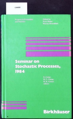 Seminar on Stochastic Processes, 1984. (4th three-day seminar, Evanston, Ill., 1