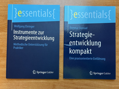 Springer Gabler Essentials: Strategieentwicklung kompakt & Instrumente zur Strat