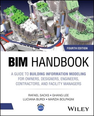 Bim Handbook : A Guide to Building Information Modeling for Owners, Designers...