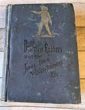 Train and Bank Robbers of the West Augustus Appler 1882 Jesse James Brothers HC