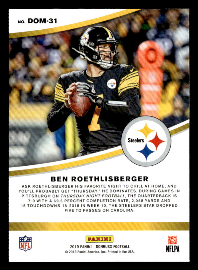 Ben Roethlisberger 2019 Donruss Dominators Card #DOM-31 Pittsburgh