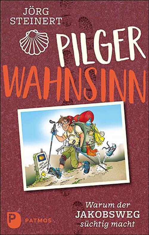 Thumbnail - Pilgerwahnsinn | Warum Der Jakobsweg Süchtig Macht. Notizen Von