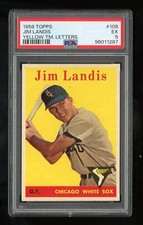1958 Topps #108 Jim Landis (YL) PSA 5 EX #96011287
