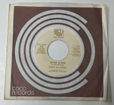 THE CESTA ALL STARS Es Por Tu Bien Arranquen ( jala jala ) LATIN 45 MINT SALSA