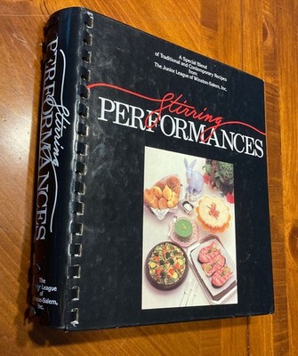 Stirring Performances Junior League of  Winston-Salem NC Cookbook Spiral Bounds