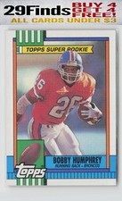 Bobby Humphrey ROOKIE 1990 Topps #32 Denver Broncos Football Card. rookie card picture