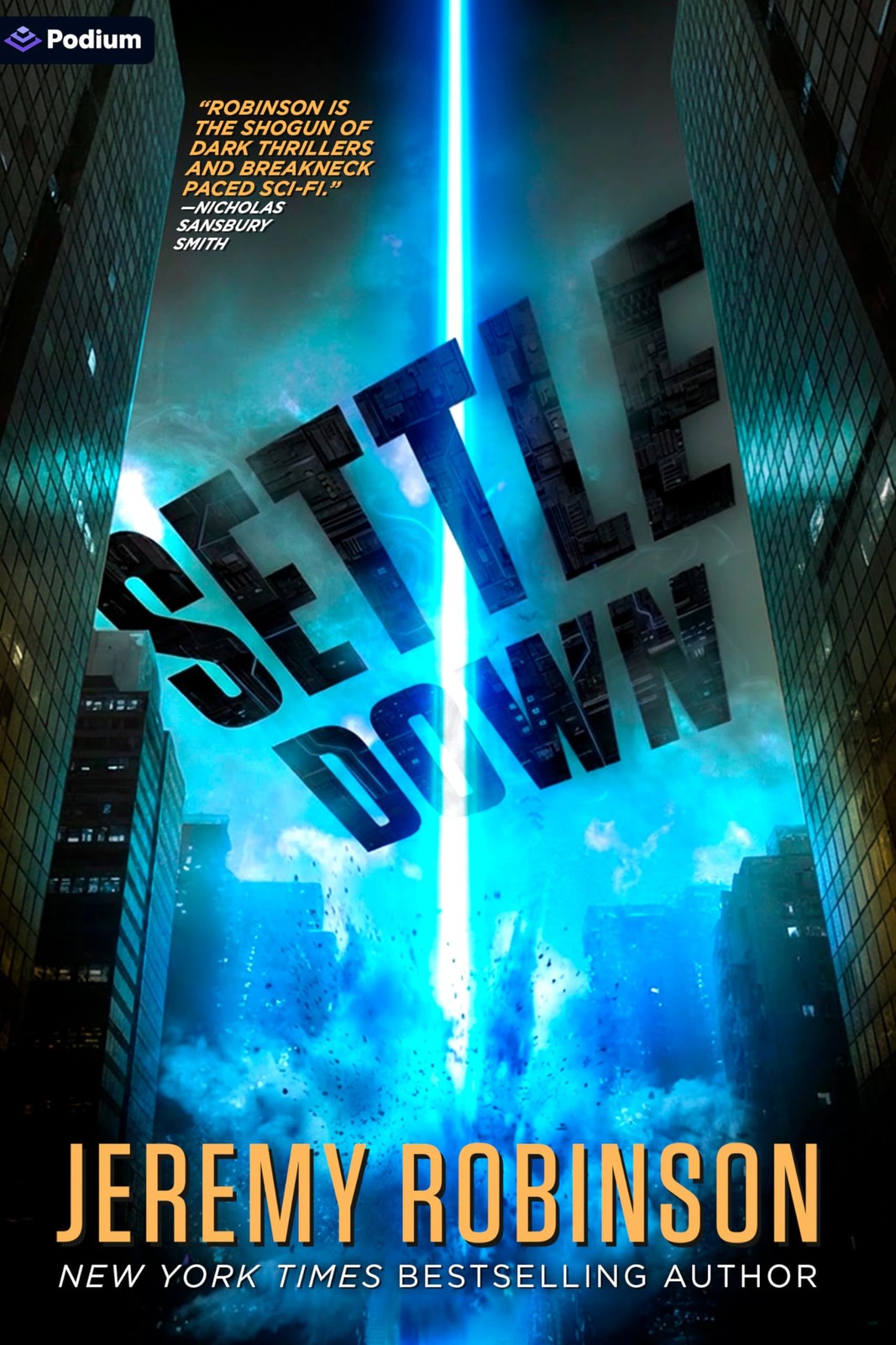 Settle Down: A Sci-Fi Thriller