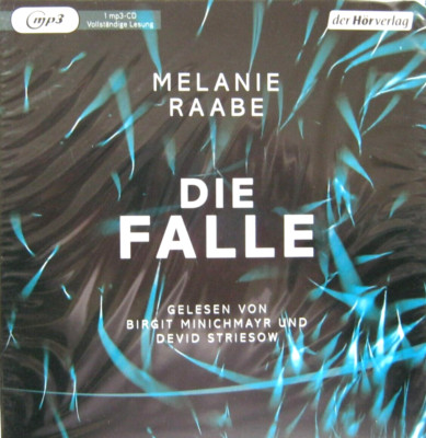 DIE FALLE ~ Raabe, Melanie ~ gelesen: Minichmayr, Birgit & Striesow Devi~ MP3 CD