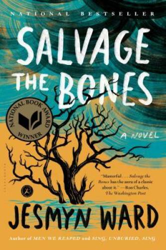 Salvage the Bones: A Novel - Paperback By Ward, Jesmyn - GOOD
