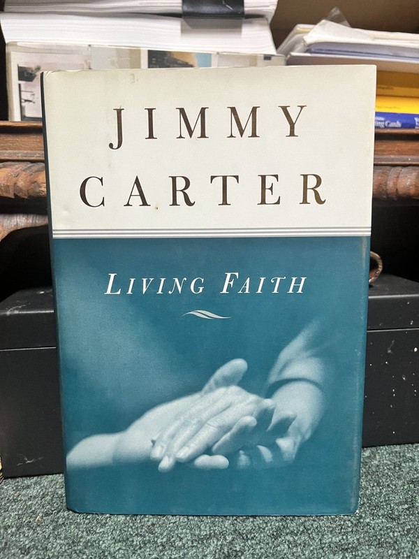 Living Faith Book - Written & Signed by US President Jimmy Carter